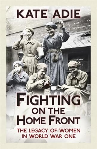 Stock image for Fighting on the Home Front for sale by Book Express (NZ)