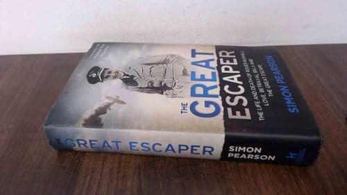 Imagen de archivo de The Great Escaper: The Life and Death of Roger Bushell (Extraordinary Lives, Extraordinary Stories of World War Two) a la venta por WorldofBooks