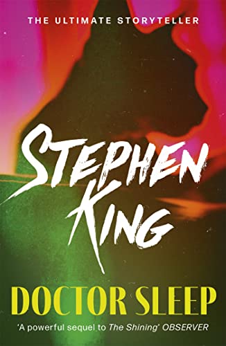 Doctor Sleep: a novel (The Shining) - King, Stephen