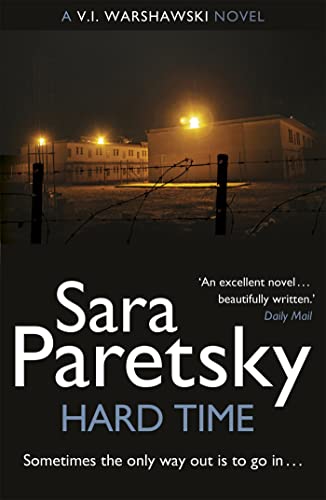 Stock image for Hard Time: 9: A V.I. Warshawski Novel (V I Warshawski 09) for sale by Greener Books