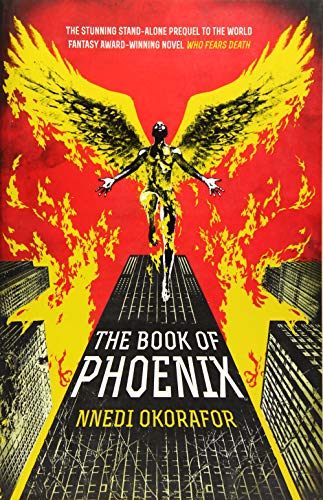 Imagen de archivo de THE BOOK OF PHOENIX a la venta por WorldofBooks