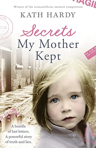 Stock image for Secrets My Mother Kept for sale by Blackwell's