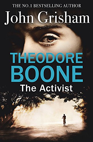 Stock image for Theodore Boone 04: The Activist for sale by medimops