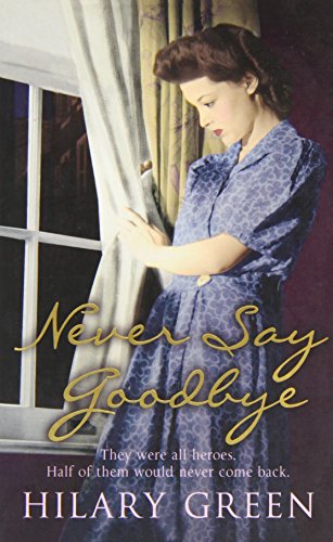 Stock image for Never Say Goodbye SSA for sale by Better World Books: West