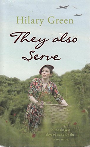 Stock image for They Also Serve for sale by Better World Books: West