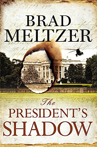 9781444764574: The President's Shadow: The Culper Ring Trilogy 3