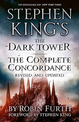 9781444764697: Stephen King's The Dark Tower - The Complete Concordance