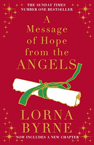 Imagen de archivo de A Message of Hope from the Angels: The Sunday Times No. 1 Bestseller a la venta por WorldofBooks