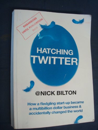 9781444767049: Hatching Twitter