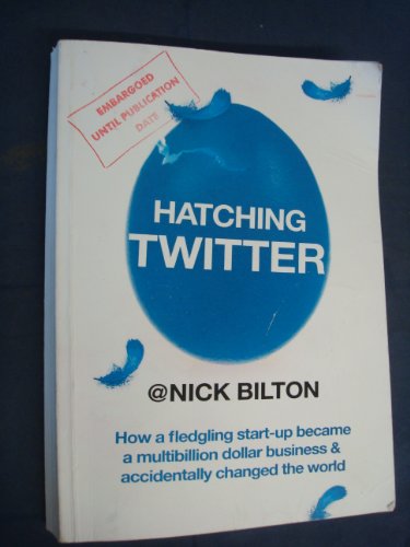 Stock image for Hatching Twitter for sale by WorldofBooks