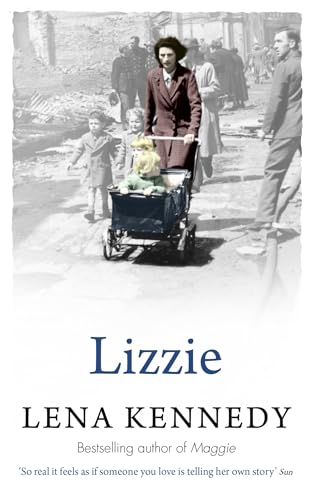 Stock image for Lizzie: A brilliant tale of wartime fortitude for sale by WorldofBooks