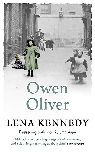 9781444767438: Owen Oliver: A charming, intriguing tale of unrelenting love and the struggle against poverty