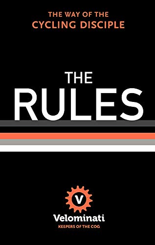 9781444767513: The Rules: The Way of the Cycling Disciple