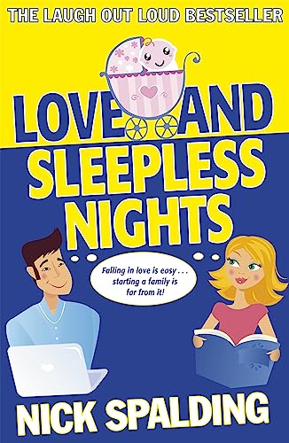 9781444768190: Love...And Sleepless Nights: Book 2 in the Love...Series