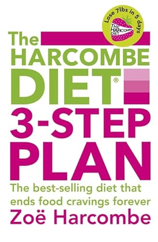 Stock image for The Harcombe Diet 3-Step Plan: Lose 7lbs in 5 days and end food cravings forever for sale by WorldofBooks