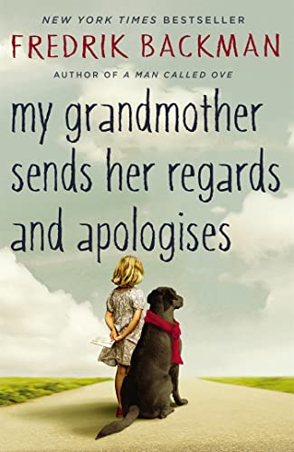 Stock image for My Grandmother Sends Her Regards and Apologises for sale by ThriftBooks-Atlanta