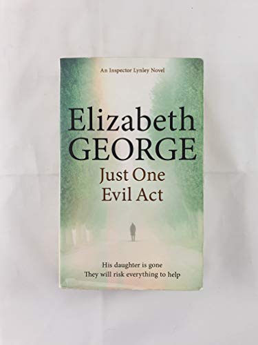 Beispielbild fr Just One Evil Act (Inspector Lynley) zum Verkauf von WorldofBooks