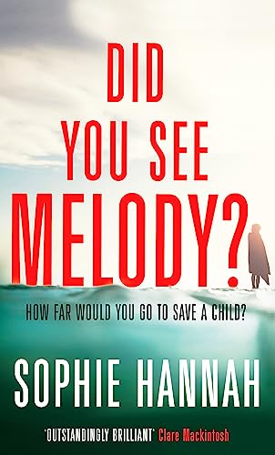 Beispielbild fr Did You See Melody?: The stunning page turner from the Queen of Psychological Suspense zum Verkauf von WorldofBooks