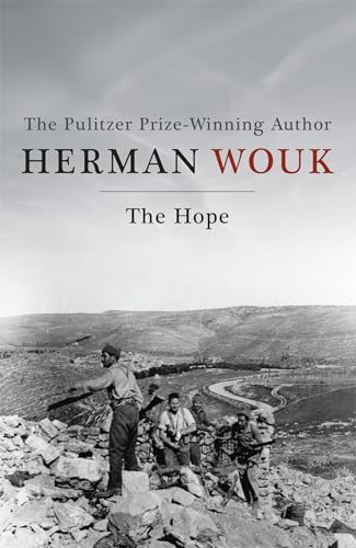 Beispielbild fr The Hope: A masterful and evocative novel from the Pulitzer Prize-winning author (Israel Saga) zum Verkauf von WorldofBooks