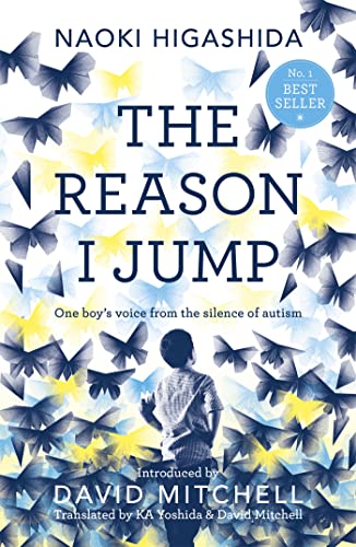 9781444776775: The Reason I Jump: one boy's voice from the silence of autism