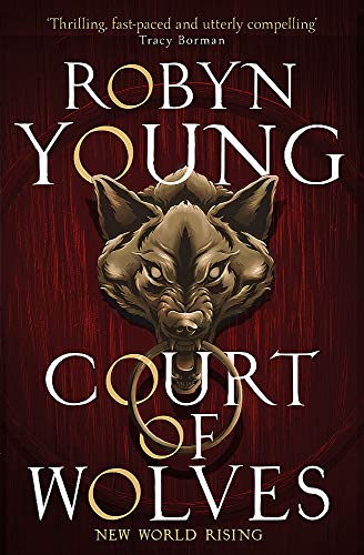 Imagen de archivo de Court of Wolves: New World Rising Series Book 2 a la venta por WorldofBooks