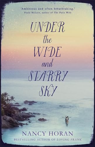 Beispielbild fr Under the Wide and Starry Sky: the tempestuous of love story of Robert Louis Stevenson and his wife Fanny zum Verkauf von WorldofBooks