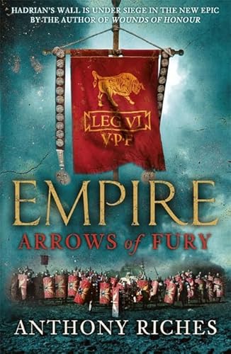 Stock image for Arrows of Fury: Empire II (Empire series) for sale by AwesomeBooks