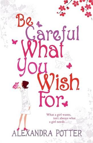 Stock image for Be Careful What You Wish For for sale by WorldofBooks