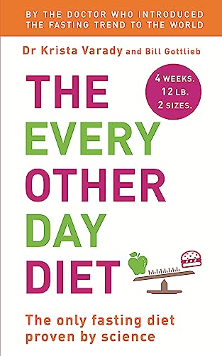 Beispielbild fr The Every Other Day Diet zum Verkauf von Better World Books