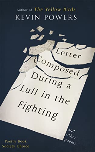 Stock image for Letter Composed During a Lull in the Fighting for sale by WorldofBooks