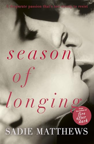 9781444781229: Season of Longing: Seasons series Book 3 (Seasons trilogy)