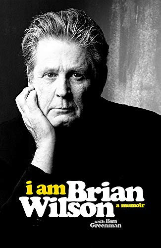 Beispielbild fr I Am Brian Wilson the Genius Behind the Beach Boys zum Verkauf von Better World Books