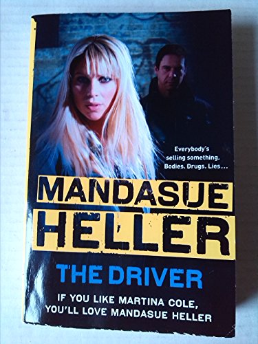 Imagen de archivo de The Driver a la venta por WorldofBooks