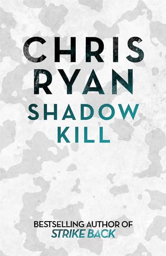 Beispielbild fr Shadow Kill : A Strikeback Novel zum Verkauf von Better World Books