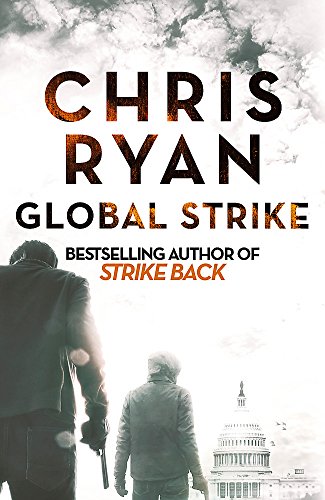 Beispielbild fr Global Strike: A Strike Back Novel (3) zum Verkauf von Books From California