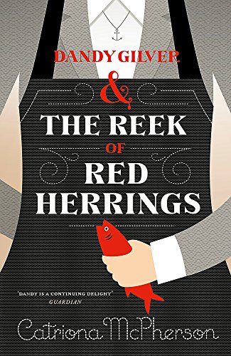 Stock image for Dandy Gilver and the Reek of Red Herrings for sale by Better World Books
