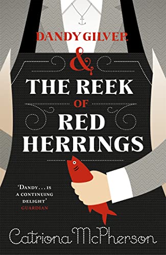 Beispielbild fr Dandy Gilver and the Reek of Red Herrings zum Verkauf von Better World Books