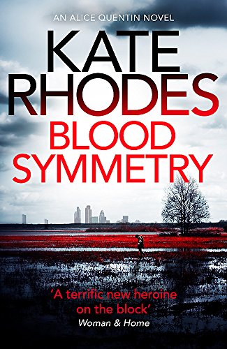 Beispielbild fr Blood Symmetry: Alice Quentin 5 zum Verkauf von WorldofBooks