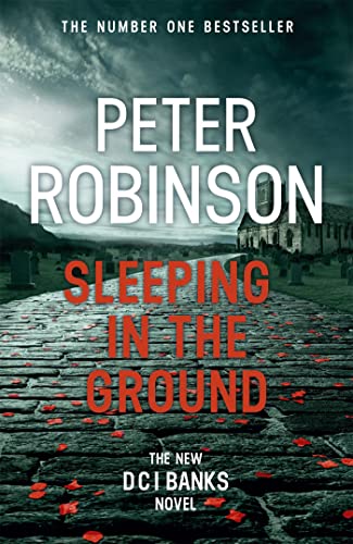 Stock image for Sleeping in the Ground: DCI Banks 24 for sale by WorldofBooks