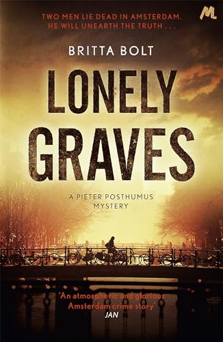 Beispielbild fr Lonely Graves: Pieter Posthumus Mystery 1 zum Verkauf von WorldofBooks