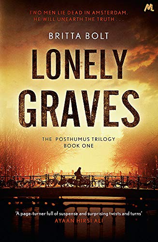 9781444787283: Lonely Graves: Pieter Posthumus Mystery 1