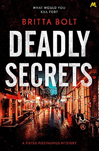 Beispielbild fr Deadly Secrets: The Posthumus Trilogy Book 3 (Posthumus Mystery) zum Verkauf von WorldofBooks