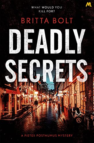 Beispielbild fr Deadly Secrets: The Posthumus Trilogy Book 3 (Posthumus Mystery) zum Verkauf von WorldofBooks