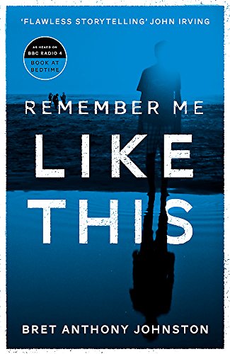 Stock image for Remember Me Like This (A FIRST PRINTING) for sale by S.Carter