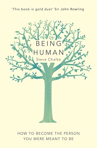 Stock image for Being Human: How to Become the Person You Were Meant to Be for sale by ThriftBooks-Atlanta
