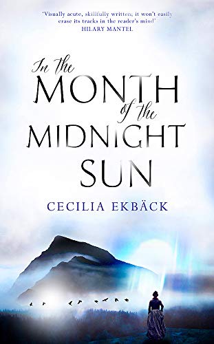 9781444789935: In the Month of the Midnight Sun