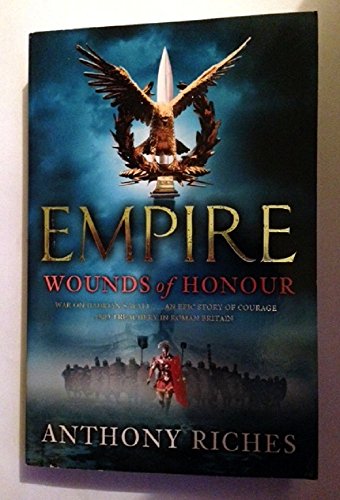 9781444790603: Wounds of Honour Empire I Ss