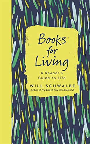 Beispielbild fr Books for Living: a reader's guide to life zum Verkauf von WorldofBooks