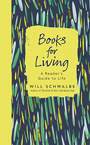 Imagen de archivo de Books for Living: a reader's guide to life a la venta por WorldofBooks