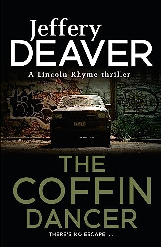 Beispielbild fr The Coffin Dancer: Lincoln Rhyme Book 2 (Lincoln Rhyme Thrillers) ( cover can vary) zum Verkauf von WorldofBooks